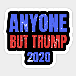 Anti trump 2020 Sticker